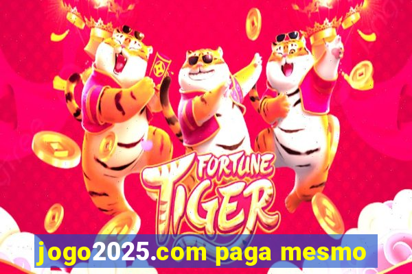 jogo2025.com paga mesmo